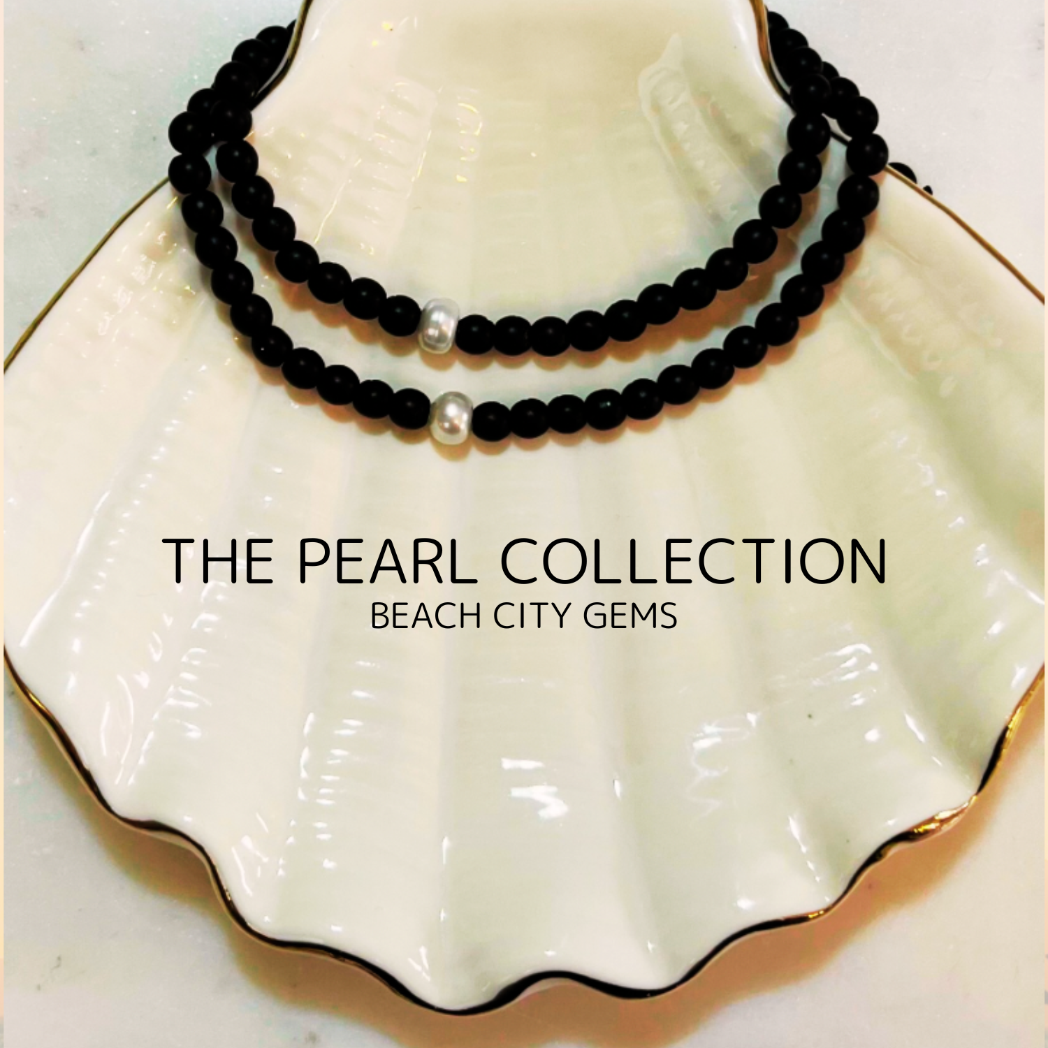 The Fresh Water Pearl Collection