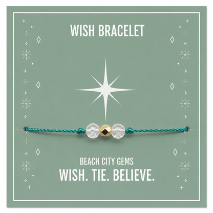 Wish bracelet