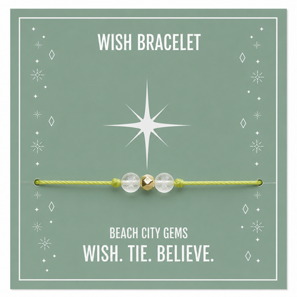 Wish bracelet